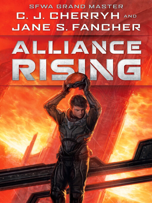 Title details for Alliance Rising by C. J. Cherryh - Available